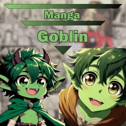 Manga Goblin Podcast artwork