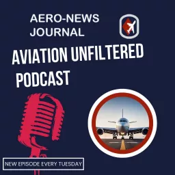 Aero-News Journal, Aviation Unfiltered