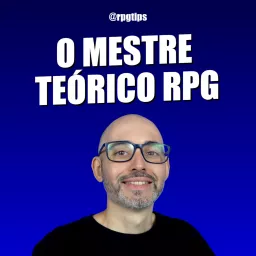 O Mestre Teórico RPG