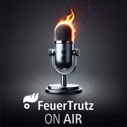 FeuerTrutz On Air: Der Podcast zum vorbeugenden Brandschutz