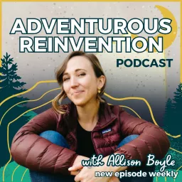 The Adventurous Reinvention