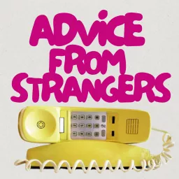 Advice From Strangers