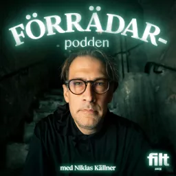 Förrädarpodden med Niklas Källner