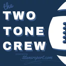 The Two Tone Crew Podcast artwork