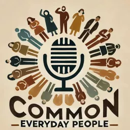 Common Everyday People Podcast artwork