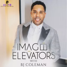 Image Elevators with BJ Coleman Podcast artwork