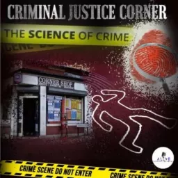 Criminal Justice Corner Podcast artwork