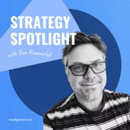 Strategy Spotlight Podcast artwork