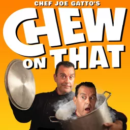 Chew on That Podcast artwork