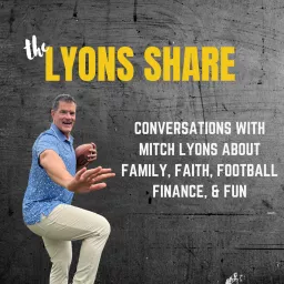 The Lyons Share - Family, Faith, Football, Finance And Fun