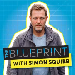 The Blueprint with Simon Squibb