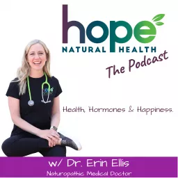 Hope Natural Health Podcast artwork