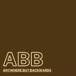 Anywhere But Backwards Podcast artwork