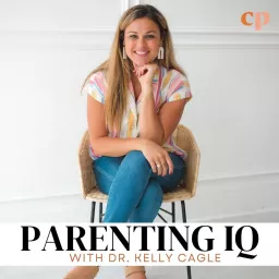 Parenting IQ - Healthy Family Habits, Parenting Challenges and Solutions