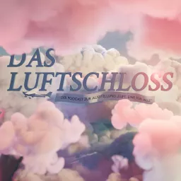 Das Luftschloss