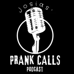 Josias Prank Calls