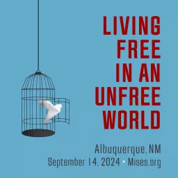 Living Free in an Unfree World Podcast artwork