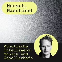 Mensch, Maschine! Podcast artwork