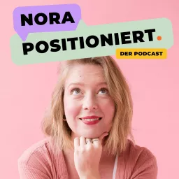 Nora positioniert.