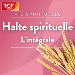 Halte spirituelle, l'intégrale