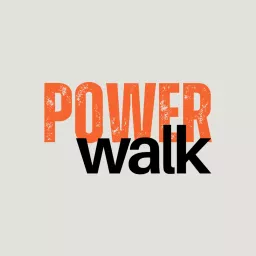 Power Walk - podcast w ruchu o zdrowiu