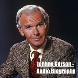 Johnny Carson - Audio Biography