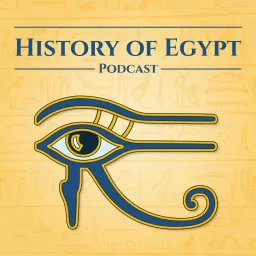 The History of Egypt Podcast artwork