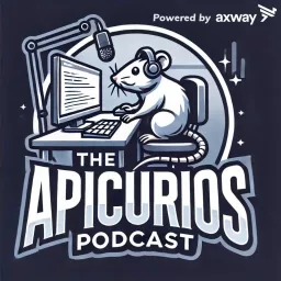 The apicurios - El podcast para los APIcuriosos del mundo por Rafael Granados y Alexandre Ortega .