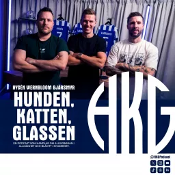 Hunden, Katten, Glassen - En Blåvit podcast