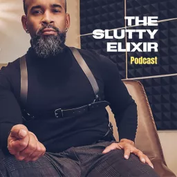 The Slutty Elixir Podcast artwork