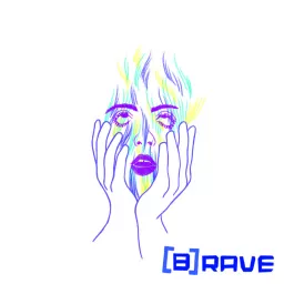 (B)RAVE