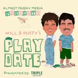 Will & Rusty's Playdate Podcast artwork