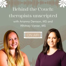 Behind the Couch: Therapists Unscripted