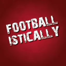 Footballistically Arsenal Excerpts Podcast artwork