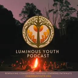 Luminous Youth Podcast artwork