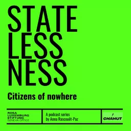 Statelessness: Citizens of Nowhere