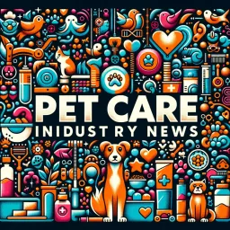 Pet Care Industry News