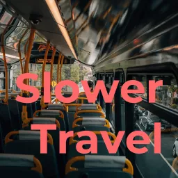 Slower Travel - Adventures by Bus