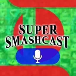 Super Smash Cast