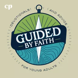 Guided by Faith: Daily Christian Devotions and Advice for Teens and Young Adults