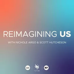 Reimagining Us Podcast artwork