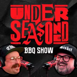 Under Seasoned BBQ Show