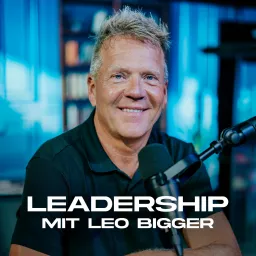 Leadership mit Leo Bigger