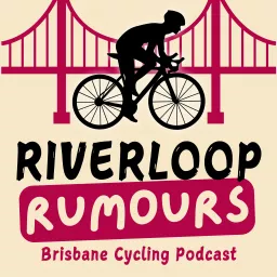 Riverloop Rumours Podcast