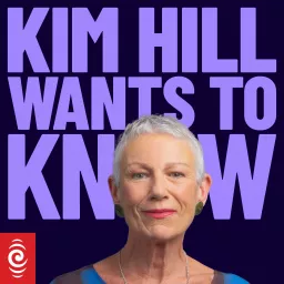 Kim Hill Wants To Know