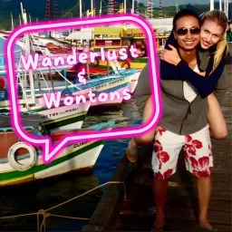 WANDERLUST & WONTONS Podcast artwork