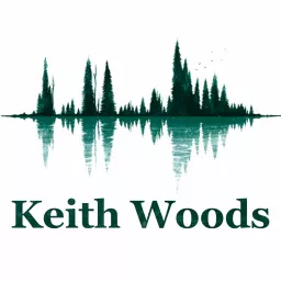 The Keith Woods Podcast artwork