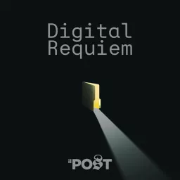 Digital Requiem