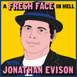 A Fresh Face in Hell with Jonathan Evison