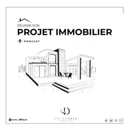 Réussir son projet Immobilier Podcast artwork